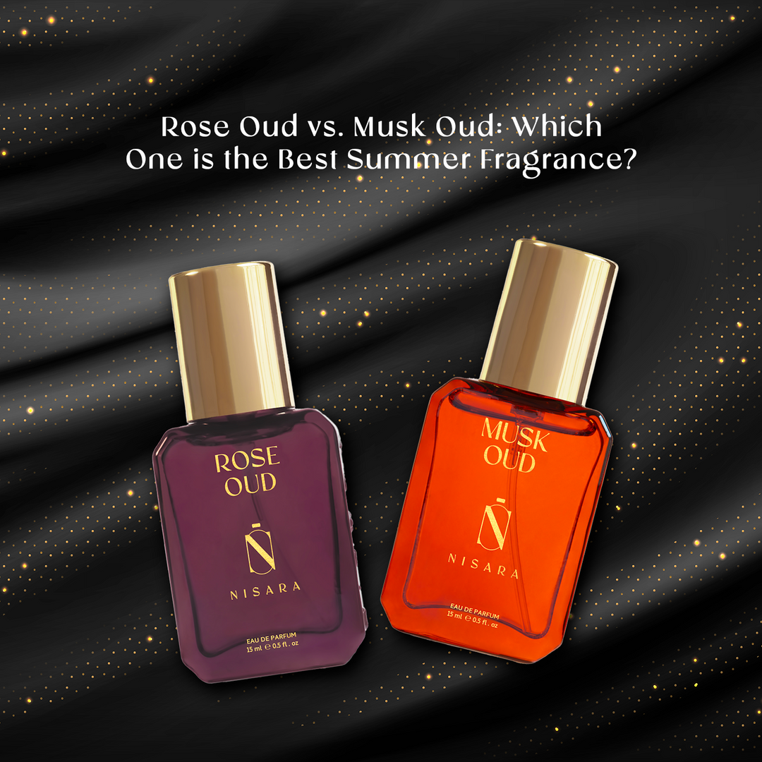 Rose Oud vs. Musk Oud