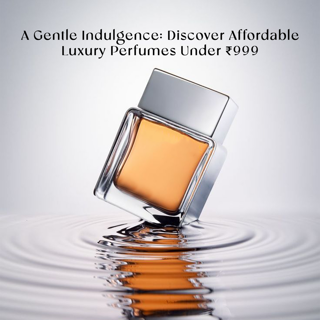 Discover Affordable Luxury Perfumes