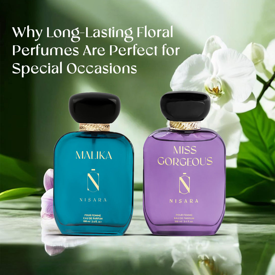 Why Long-Lasting Floral Perfumes Are Perfect for Special Occasions?